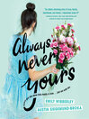 Cover image for Always Never Yours